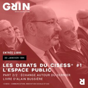 Les Débats du Cisess : L’espace public @ Grin | Clermont-Ferrand | Auvergne-Rhône-Alpes | France