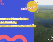 La narse de Nouvialle dans le Cantal, un combat sans gagnant ?