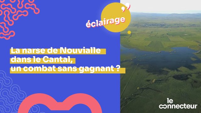 La narse de Nouvialle dans le Cantal, un combat sans gagnant ?