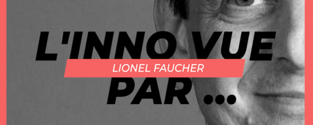 L’INNO VUE PAR… Lionel Faucher