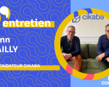 Associer ses forces pour mieux entreprendre : retour d’expérience avec les fondateurs de Cikaba