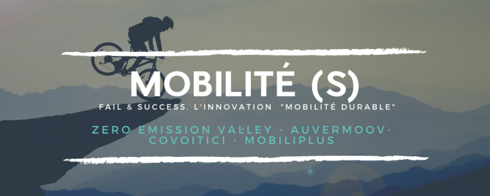 2/2 Fail & success. L’innovation  « mobilité durable » en 4 exemples
