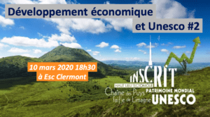 Développement économique & Inscription Unesco#2 @ ESC Clermont Business School | Clermont-Ferrand | Auvergne-Rhône-Alpes | France