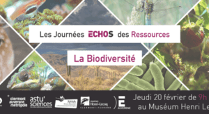 Journée « Biodiversité » Echos des ressources @ Muséum Henri Lecoq | Clermont-Ferrand | Auvergne-Rhône-Alpes | France
