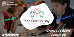 Teen Start-Up Day @ Turing 22 | Clermont-Ferrand | Auvergne-Rhône-Alpes | France